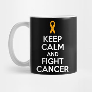 Keep Calm and Fight Cancer - Orange Ribbon Mug